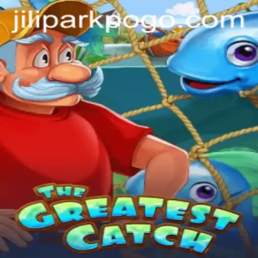 TheGreatestCatch: Dive into the Thrilling World of Jilipark